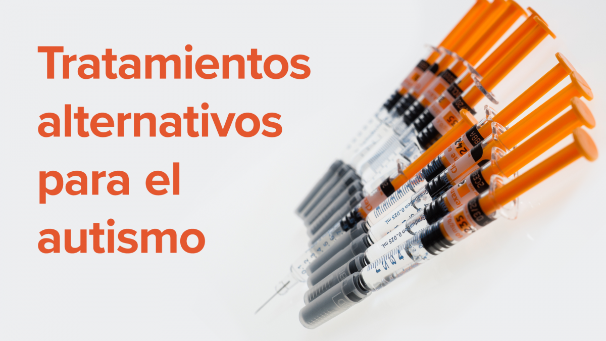 Tratamientos alternativos para el autismo