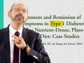 Type 1 Diabetes Treatment- A Plant-Based Diet