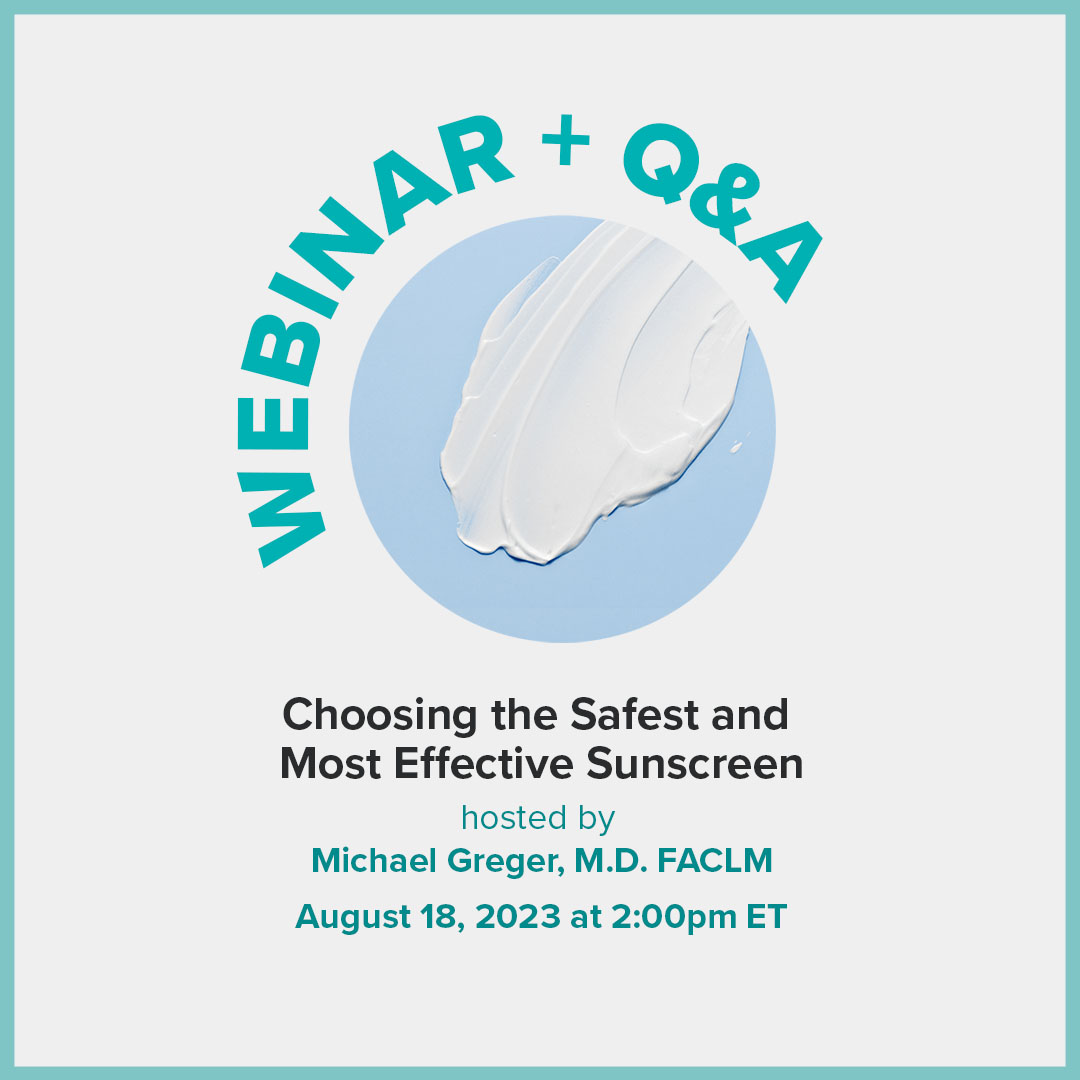 Choosing the Safest and Most Effective Sunscreen