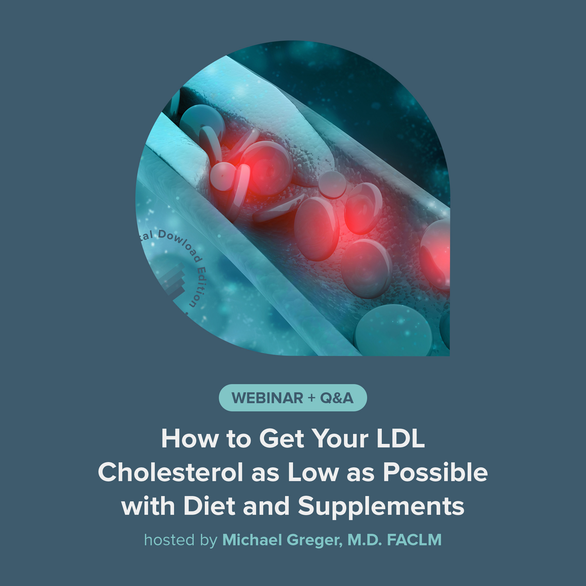 How to Get Your LDL Cholesterol as Low as Possible with Diet and Supplements