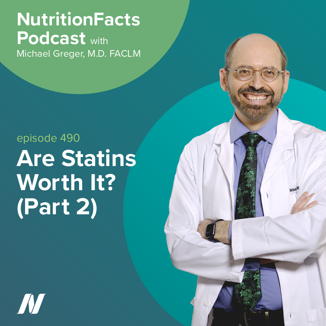 Are Statins Worth It? (Part 2)