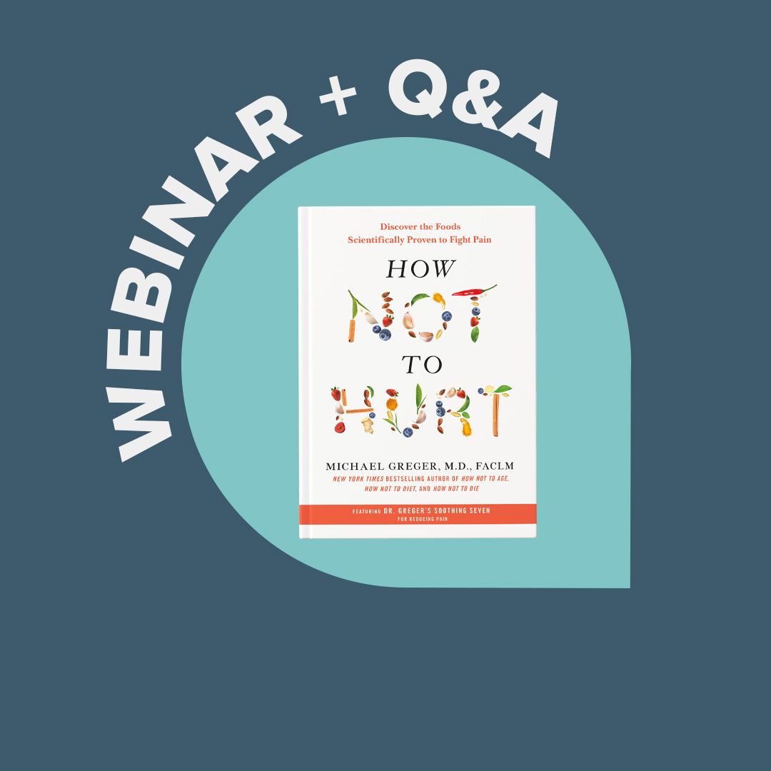 How Not to Hurt Webinar: Dietary Approaches to Pain Management